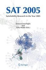 SAT 2005 Satisfiability Research in the Year 2005 1st Edition Kindle Editon